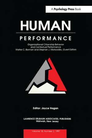 Organizational Citizenship Behavior and Contextual Performance: A Special Issue of Human Performance de Walter C. Borman