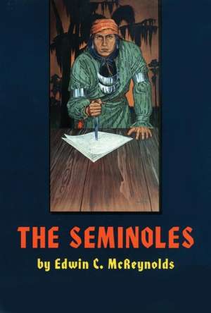 The Seminoles de Edwin C. McReynolds