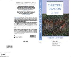 Cherokee Dragon: A Novel of the Real People de Robert J. Conley