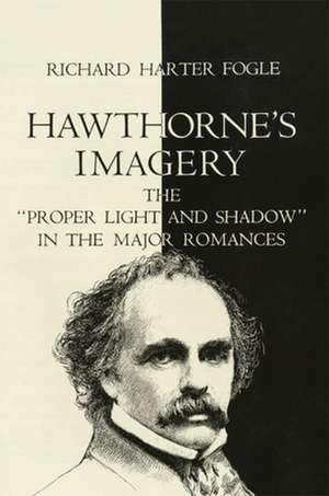 Hawthorne's Imagery de Richard Harter Fogle