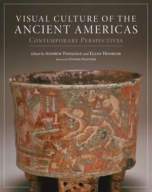 Visual Culture of the Ancient Americas de Andrew Finegold