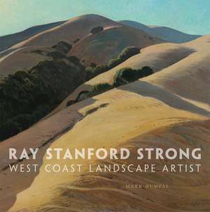 RAY STANFORD STRONG WEST COAST de Mark Humpal