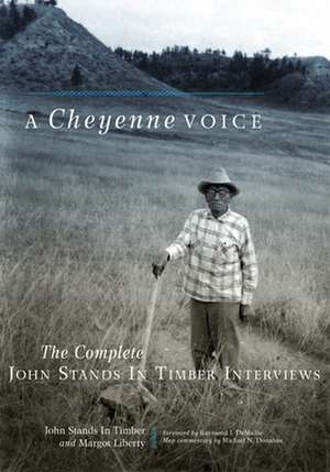 A Cheyenne Voice de John Stands In Timber