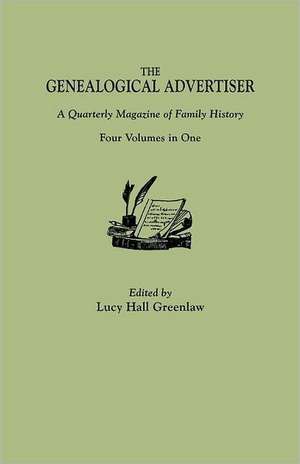 The Genealogical Advertiser de Lucy Hall Greenlaw