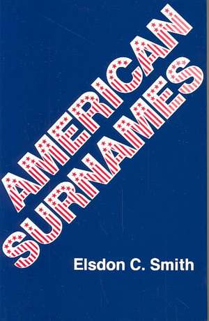 American Surnames de Elsdon Coles Smith