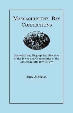 Massachusetts Bay Connections de Jacobson