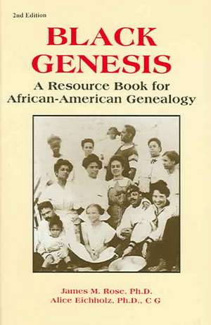 Black Genesis de James M. Rose