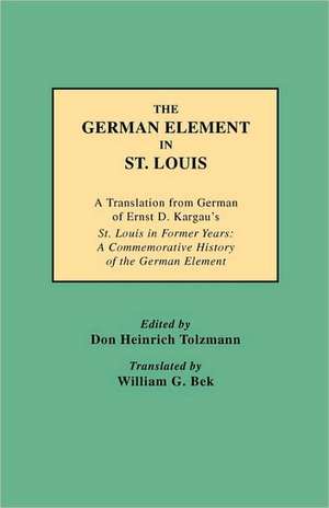 The German Element in St. Louis de Tolzmann