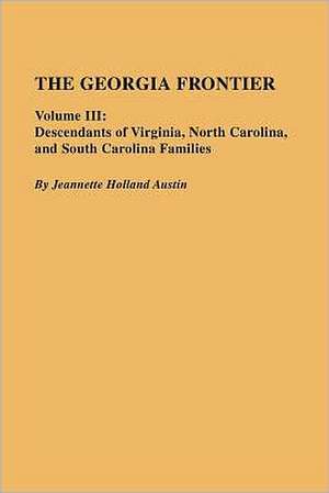Georgia Frontier de Jeannette Holland Austin