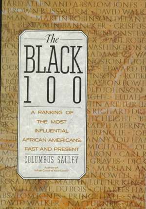 The Black 100 de Columbus Salley