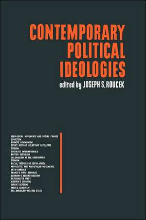 Contemporary Political Ideologies de Joseph S. Roucek