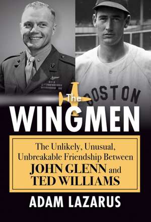 The Wingmen de Adam Lazarus