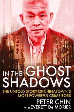 In the Ghost Shadows de Peter Chin