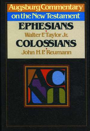 Acnt - Ephesians Colossians: How to Enjoy Helping Others Excel de Walter F. Taylor