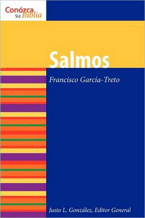 Salmos: Selected from the Writings of Martin Luther de Francisco Garcia-Treto