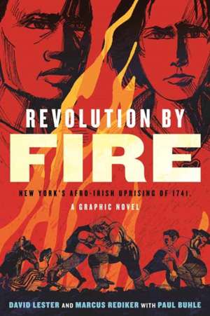 Revolution by Fire de David Lester