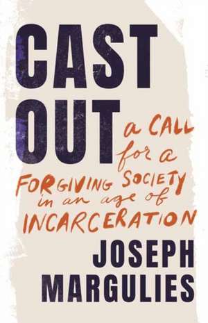 Cast Out de Joseph Margulies