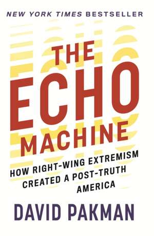 The Echo Machine de David Pakman