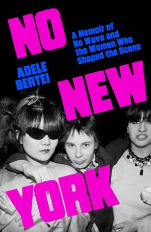 No New York de Adele Bertei
