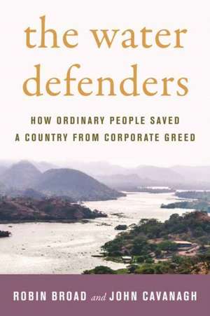 The Water Defenders de Robin Broad