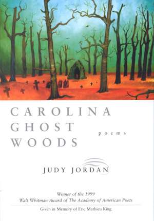 Carolina Ghost Woods de Judy Jordan