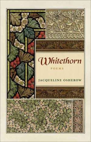 Whitethorn de Jacqueline Osherow