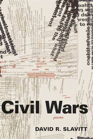 Civil Wars de David R. Slavitt