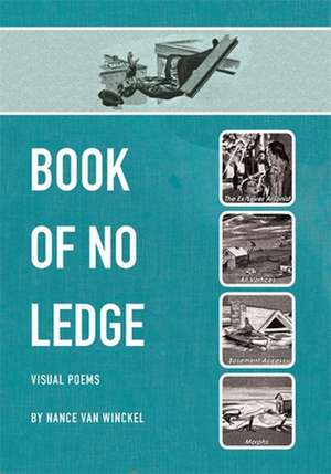 Book of No Ledge de Nance Van Winckel