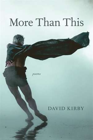 More Than This de David Kirby