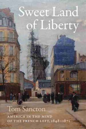 Sweet Land of Liberty de Tom Sancton