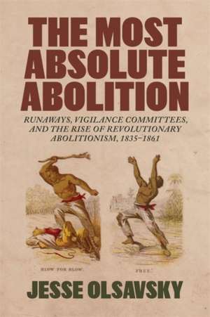 Most Absolute Abolition de Jesse Olsavsky