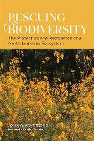 Rescuing Biodiversity de Johnny Armstrong