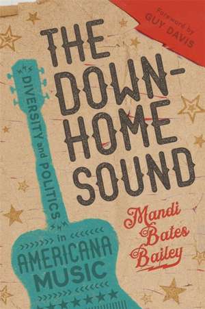 The Downhome Sound de Mandi Bates Bailey