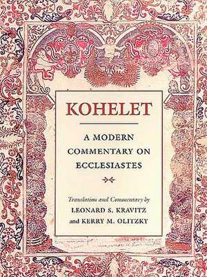 Kohelet: A Modern Commentary on Ecclesiastes de Behrman House