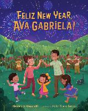 Felíz New Year, Ava Gabriela! de Alexandra Alessandri