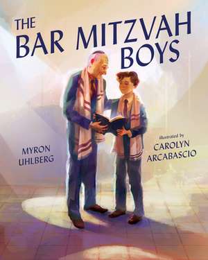 The Bar Mitzvah Boys de Myron Uhlberg