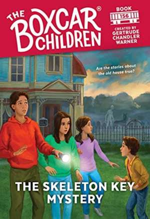 The Skeleton Key Mystery de Gertrude Chandler Warner