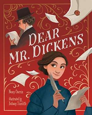 Dear Mr. Dickens de Nancy Churnin