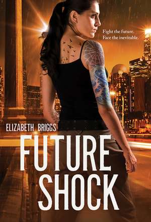 Future Shock de Elizabeth Briggs