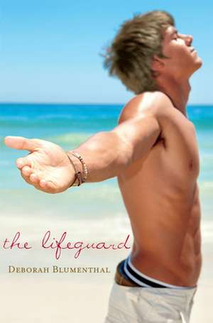 The Lifeguard de Deborah Blumenthal