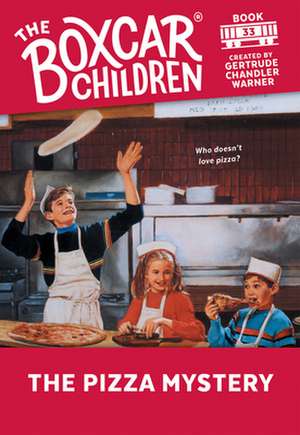 The Pizza Mystery de Gertrude Chandler Warner