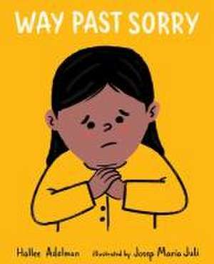 Way Past Sorry de Hallee Adelman