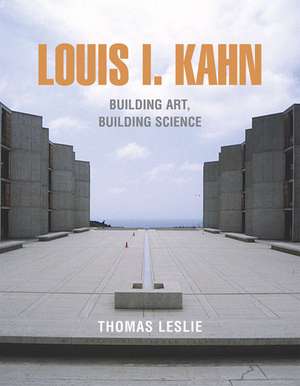 Louis I. Kahn de Leslie Thomas