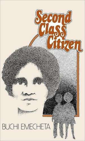 Second-Class Citizen de Buchi Emecheta