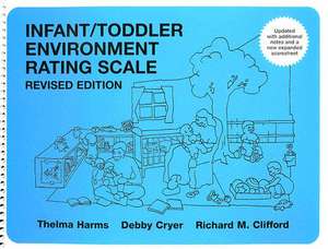 Infant/Toddler Environment Rating Scale de Thelma Harms