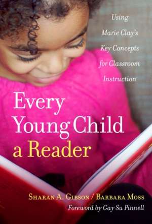 Every Young Child a Reader de Sharan A Gibson