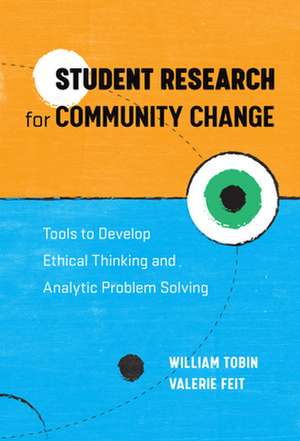 Student Research for Community Change de William Tobin