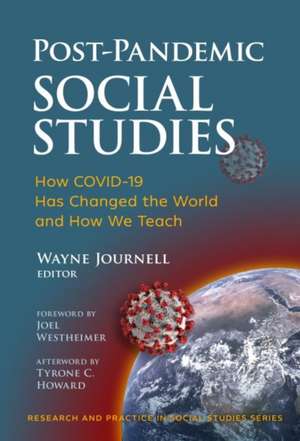 Post-Pandemic Social Studies de Wayne Journell