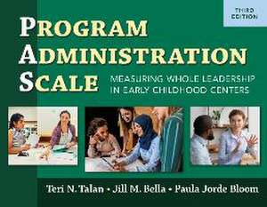 Program Administration Scale (Pas) de Teri N Talan