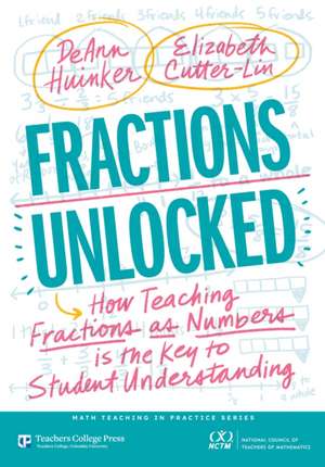 Fractions Unlocked de Deann Huinker